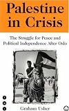 Palestine In Crisis