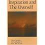 Notebooks: Inspiration and the Overself Vol 14 (The Notebooks of Paul Brunton): Inspiration and the Overself v. 14