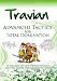 Travian Advanced Tactics: Travian Advanced Tactics for Total Domination