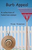 Burb Appeal: A collection of humorous essays