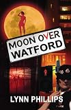 Moon Over Watford