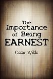 The Importance Of Being Earnest