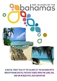 Bahamas and Its Outer Islands 2010