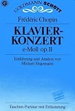Produkt-Bild: Klavierkonzert e- Moll op. 11. Taschen-Partitur mit Erl&auml;uterung
