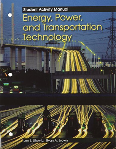 Energy, Power, and Transportation Technology by Litowitz Len S. Brown Ryan A. (2007-01-01) Paperback