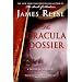 The Dracula Dossier: A Novel of Suspense