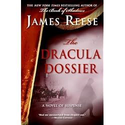 The Dracula Dossier: A Novel of Suspense