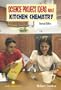Science Project Ideas About Kitchen Chemistry