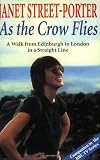 As the Crow Flies: A Walk from Edinburgh to London in a Straight Line