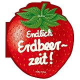 Produkt-Bild: Endlich Erdbeerzeit!