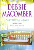 Patterns of Grace: Devotions from the Heart (Voices of Faith)