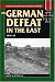 German
Defeat
in
the
East,
1944-45
(Stackpole
Military
History)