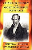 CHARLES FINNEY - Most POWERFUL REVIVALS