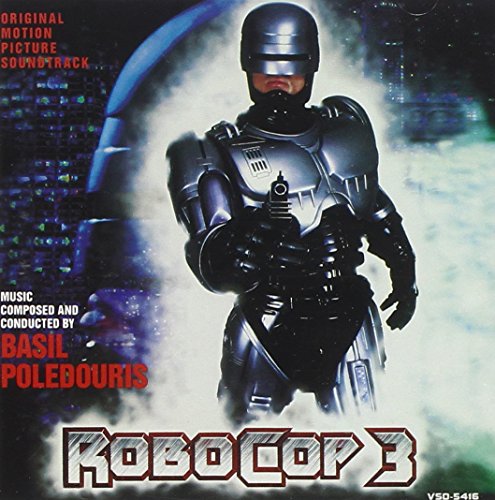 Robocop 3 (1993 Film) Basil Poledouris