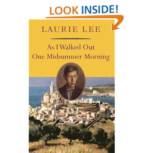 As I Walked Out One Midsummer Morning (Nonpareil Books)