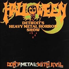 Don T Metal With Evil