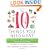 The 10 Things You Need to Eat: And More Than 100 Easy and Delicious Ways to Prepare Them