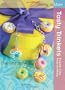 Tasty Trinkets: Polymer Clay Food Jewellery