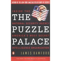 The Puzzle Palace: A Report on America's Most Secret Agency
