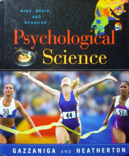 Psychological Science: Mind, Brain, and Behavior
