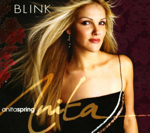 Anita Spring - Blink (Stay A Little Longer) - Zortam Music