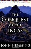The Conquest of the Incas