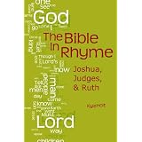 The Bible in Rhyme: Joshua, Judges, and Ruth