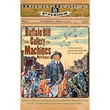 Buffalo Bill in the Gallery of the Machines