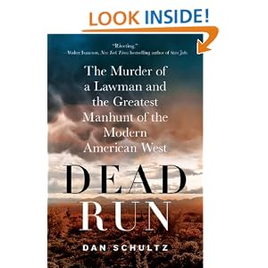 Dead Run: The Murder of a