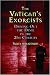 The Vatican's Exorcists: Driving Out the Devil in the 21st Century