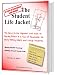 Books : The Student Life Jacket, The Easy-to-Use Organizer and Guide to Staying Afloat in a Sea of Paperwork for Young Working Adults and College Students