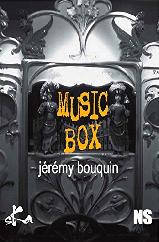 Music box: Nouvelle noire (French Edition)