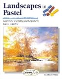 Landscapes in Pastel (Step-by-Step Leisure Arts)