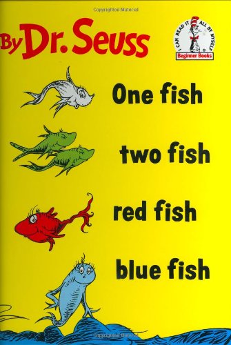 One Fish Two Fish Red Fish Blue Fish (I Can Read It All by Myself)