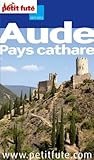 Aude - Pays cathare (GUIDES DEPARTEM)