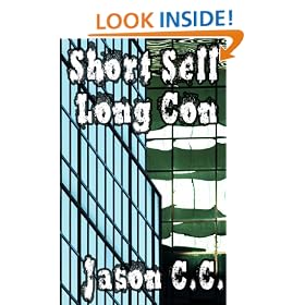 Short Sell, Long Con