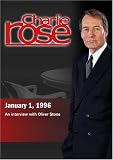  : Charlie Rose with Oliver Stone (January 1, 1996)