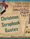 Christmas Scrapbook Quotes (Beautiful Scrapbook Pages Fast)