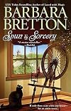 Spun by Sorcery   [SPUN BY SORCERY] [Paperback]