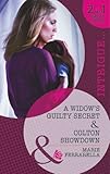 A widow's guilty secret, & Colton showdown