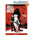 Hell West, Tome 1 : Frontier Force