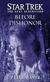 Star Trek: The Next Generation: Before Dishonor