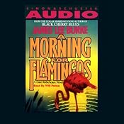 A Morning for Flamingos | [James Lee Burke]