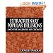 Extraordinary Popular Delusions and the Madness of Crowds