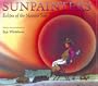 Sunpainters: Eclipse of the Navajo Sun
