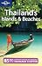 Thailand's Islands & Beaches (Regional Guide)