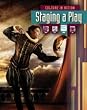 Staging a Play (Culture in Action)