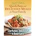 Don't Panic--Quick, Easy, and Delicious Meals for Your Family