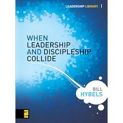 When Leadership and Discipleship Collide (Leadership Library)