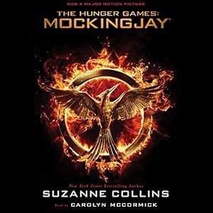 Mockingjay: The Final Book of The Hunger Games